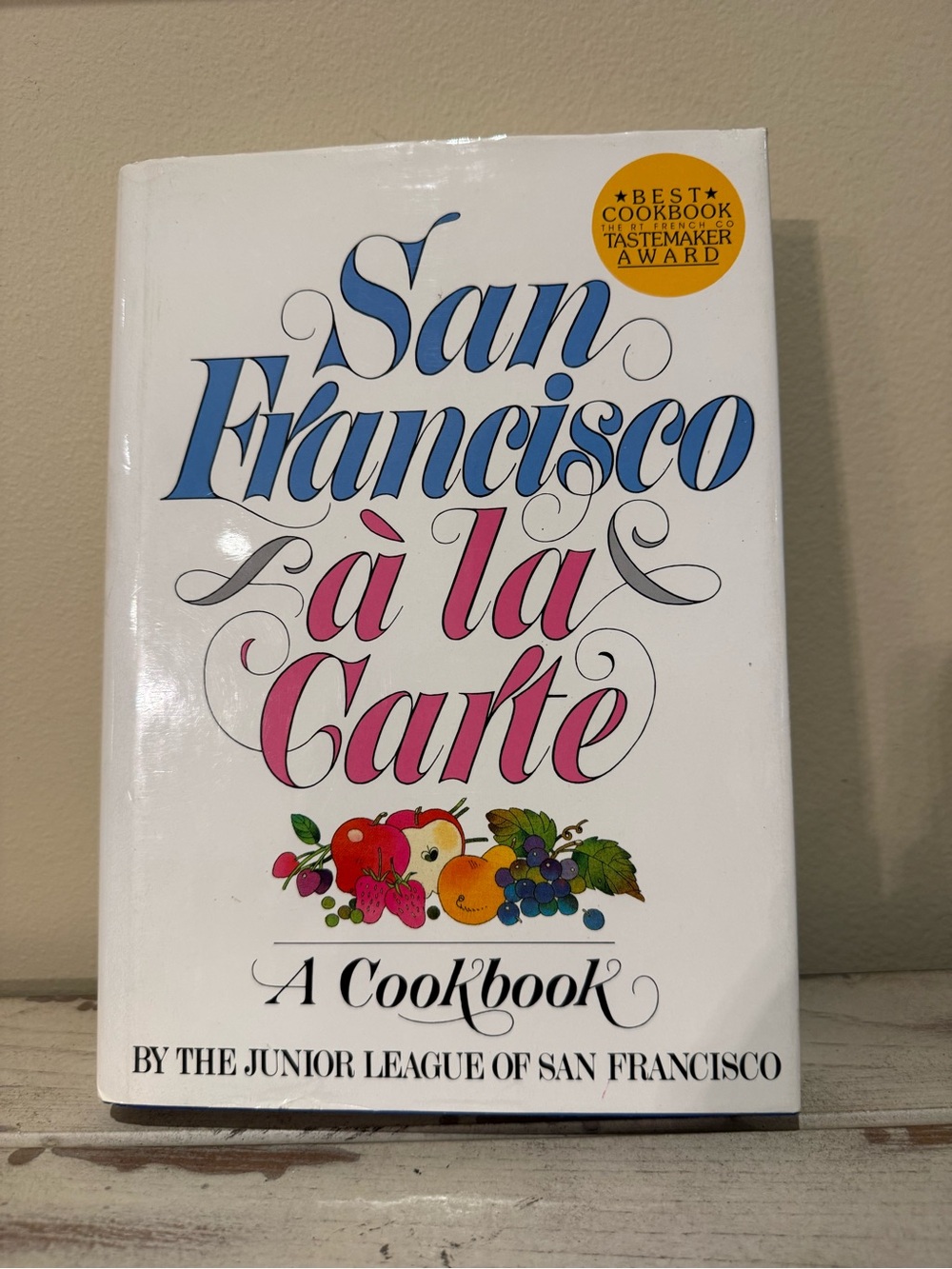 VTG 1979 San Francisco à la Carte Cookbook Junior League Hardcover Dust Jacket